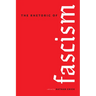 The Rhetoric of Fascism