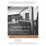 Supervision in Psychoanalysis: The São Paulo Seminars