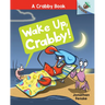 Wake Up, Crabby!: An Acorn Book (a Crabby Book #3): Volume 3