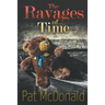 The Ravages of Time