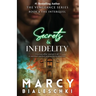Secrets & Infidelity