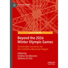 Beyond the 2026 Winter Olympic Games: Sustainable Scenarios for the Valtellina Mountain Region