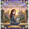 She Forgot She Was a Princess