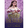 Under the Sword