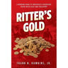 Ritter's Gold