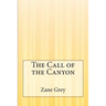 The Call of the Canyon