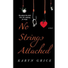 No Strings Attached