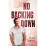 No Backing Down
