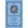 In Letters of Fire: Thirteenth Regiment West Virginia Infantry Volunteers Beyond God's Country in the 4th Year of the War January-July 1864