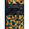 The Ballantyne Press and Its Founders, 1796-1908