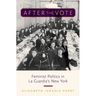 After the Vote: Feminist Politics in La Guardia's New York