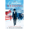 The Christmas Wedding: An Amish Christmas Story
