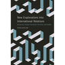 New Explorations Into International Relations: Democracy, Foreign Investment, Terrorism, and Conflict