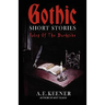 Tales of the Darkside: Gothic Short Stories
