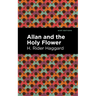 Allan and the Holy Flower