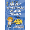 The Epic Adventures of Alex Mayhem