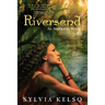 Riversend: An Amberlight Novel