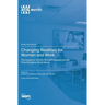 Changing Realities for Women and Work: The Impact of COVID-19 and Prospects for the Post-Pandemic Work World