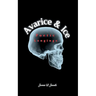 Avarice & Ice Poetic Longings