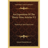 An Exposition Of The Thirty-Nine Articles V2: Historical And Doctrinal