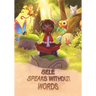 Sele Speaks Without Words: A Neurodiversity book perfect for readers of all ages