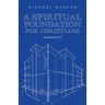 A Spiritual Foundation for Christians: Hebrews 6:1-2