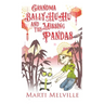 Grandma BallyHuHu and the Missing Pandas