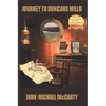 Journey to Duncans Mills
