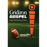 Gridiron Gospel: Faith That Moves Chains