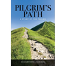Pilgrim's Path: A Study of the Psalms