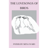 The Lovesongs of Birds