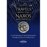 Travels with the Naxos Masterpiece: An Introduction to Greek Numismatics Through the Lives of a Sicilian Coin