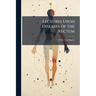 Lectures Upon Diseases of the Rectum