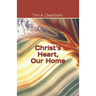 Christ's Heart, Our Home