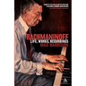 Rachmaninoff: Life, Works, Recordings