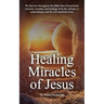 Healing Miracles of Jesus