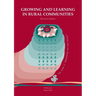 Growing and learning in rural communities. Revised edition: Collaborative engagement for transformation