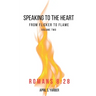 Speaking to the Heart from Flicker to Flame volume 2 Romans 8: 28