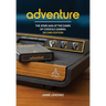 Adventure: The Atari 2600 at the Dawn of Console Gaming
