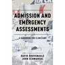 Admission and Emergency Assessments: A Handbook for Clinicians