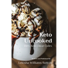 Keto Uncooked: Dirty Keto Cheat Codes
