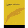 Pythagoras And His Years Of Travel