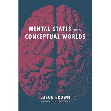 Mental States and Conceptual Worlds