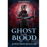 Ghost in the Blood