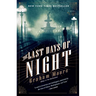The Last Days of Night
