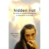 hidden riot: the lives of multiple personalities