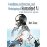 Foundation, Architecture and Prototyping of Humanized AI: A New Constructivist Approach