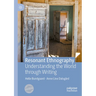 Resonant Ethnography: Understanding the World Through Writing
