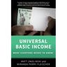 Universal Basic Income: What Everyone Needs to Know(r)