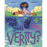 How Are You, Verity?